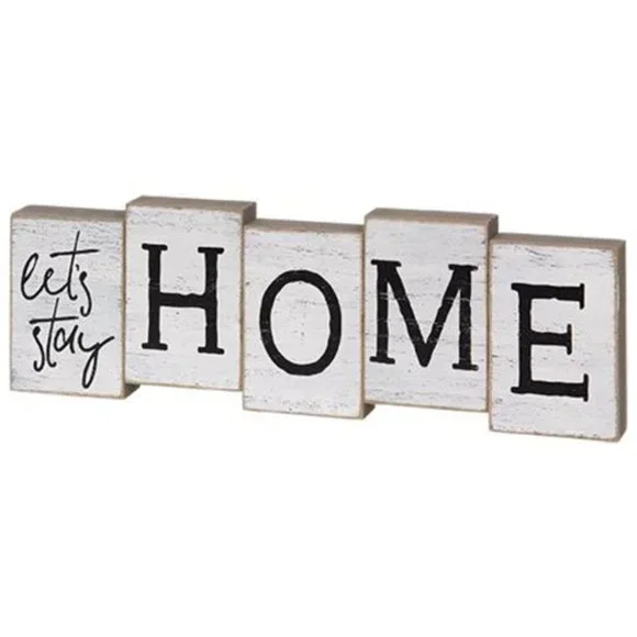 New Let's Stay Home Sign - Picture 2 of 2